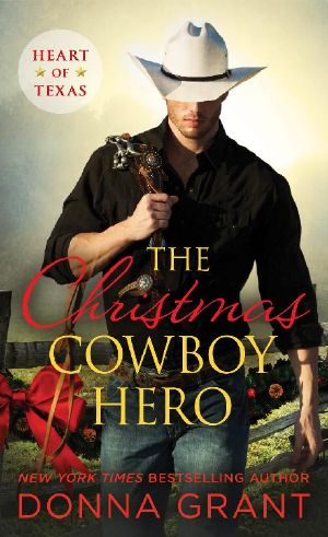 [Heart of Texas 01] • The Christmas Cowboy Hero